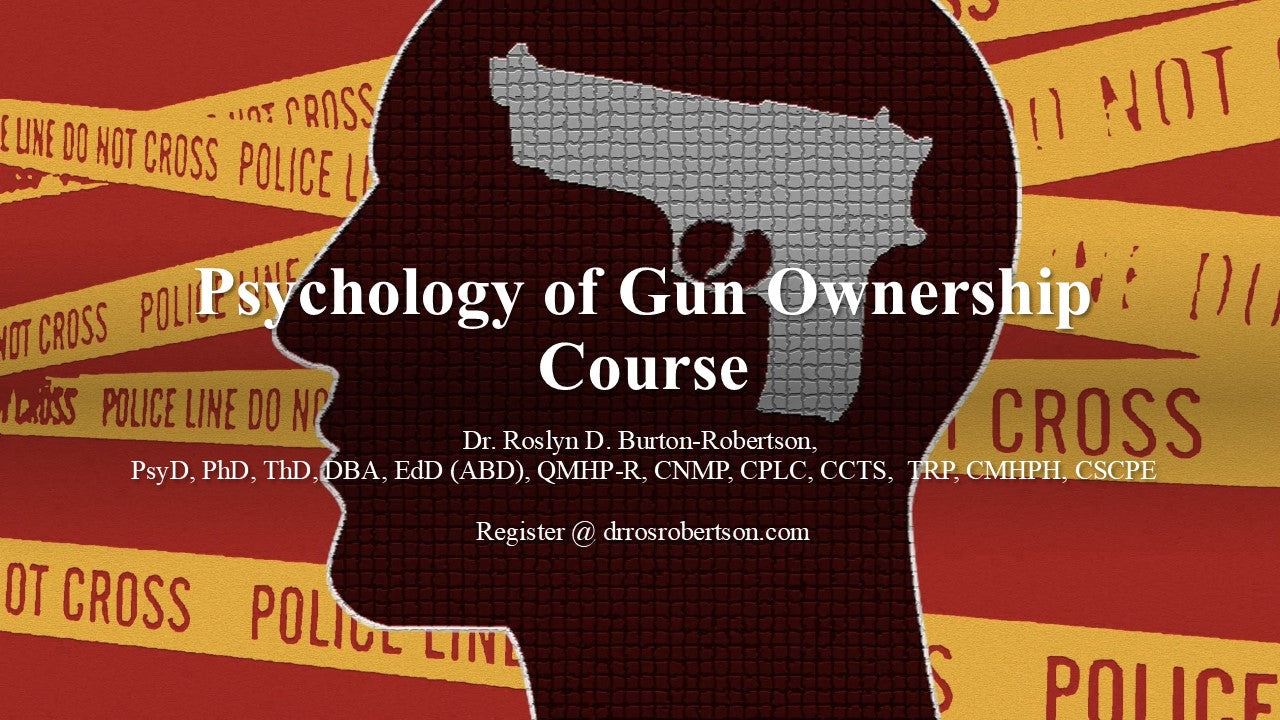 Psychology of Gun Ownership Certificate Course